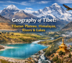 Geography of Tibet: Tibetan Plateau, Himalayas, rivers and lakes with alpine landscapes.